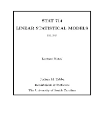 Stat 714 Linear Statistical Models
