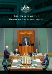 The Speaker of the House of Representatives the Speaker of the House of Representatives the Speaker of the House of Representatives