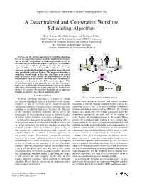 A Decentralized and Cooperative Workflow Scheduling Algorithm