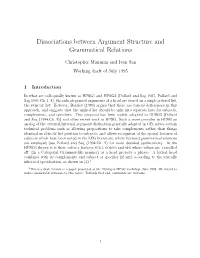 Dissociations Between Argument Structure and Grammatical Relations