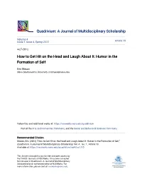 How to Get Hit on the Head and Laugh About It: Humor in the Formation of Self