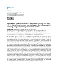 Investigating the Plate Kinematics of Continental Blocks and Their Role On
