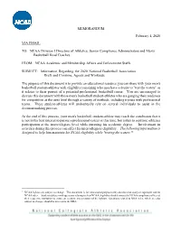 MEMORANDUM February 4, 2020 VIA EMAIL TO: NCAA Division I