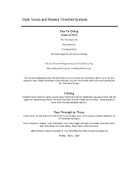 Triple Tomoe and Related Threefold Symbols