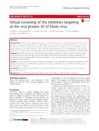 Virtual Screening of the Inhibitors Targeting at the Viral Protein 40 of Ebola Virus V