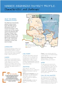 MARREE-INNAMINCKA DISTRICT PROFILE: Characteristics4 and Challenges1,2