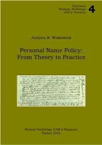 Personal Name Policy: from Theory to Practice
