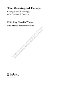 The Meanings of Europe Changes and Exchanges of a Contested Concept