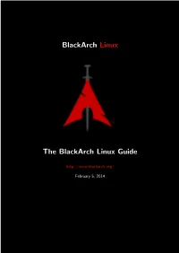 Blackarch Linux, the Blackarch Linux Guide