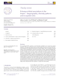 Ectomycorrhizal Associations in the Tropics – Biogeography, Diversity Patterns and Ecosystem Roles
