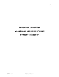 Schreiner University Vocational Nursing Program Student Handbook