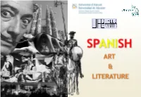 Spain, Spanish Architecture Has Received Many Different Influences and Has Had Many Different Expressions