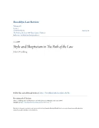 Style and Skepticism in the Path of the Law John C.P