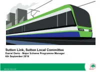 Sutton Link, Sutton Local Committee