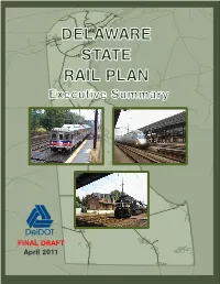 Delaware State Rail Plan, Executive Summary