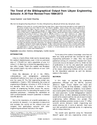 The Trend of the Bibliographical Output from Libyan Engineering Schools: a 30-Year Review from 1984-2013