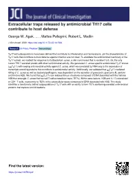 Extracellular Traps Released by Antimicrobial TH17 Cells Contribute to Host Defense