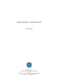 Game Consoles - Are They Secure?