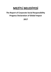 MEZİTLİ BELEDİYESİ the Report of Corporate Social Responsibility Progress Declaration of Global Impact 2017