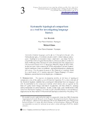 Systematic Typological Comparison As a Tool for Investigating Language History