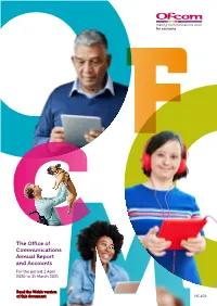 The Office of Communications Annual Report and Accounts for the Period 1 April 2020 to 31 March 2021