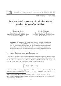 Fundamental Theorem of Calculus Under Weaker Forms of Primitive