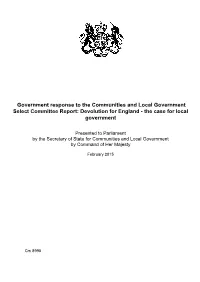 Government Response to the Communities and Local Government Select Committee Report: Devolution for England - the Case for Local Government