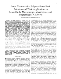 Ionic Electro Active Polymer-Based Soft Actuators and Their Applications in Microfluidic Micropumps, Microvalves, and Micromixer