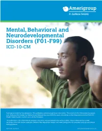 Mental, Behavioral and Neurodevelopmental Disorders (F01-F99) ICD-10-CM