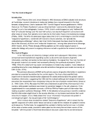 “On the Central Dogma” Introduction Since Francis Crick and James