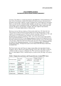 TUNA FISHERY in KENY a Prepared by Dorcus Sigana National Component 4