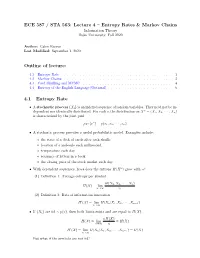 Entropy Rates & Markov Chains Information Theory Duke University, Fall 2020