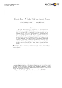 Funnel Heap - a Cache Oblivious Priority Queue