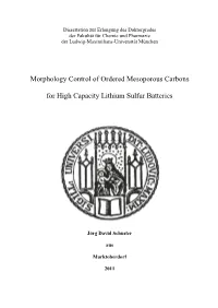 Morphology Control of Ordered Mesoporous Carbons for High