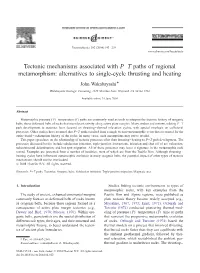 Tectonic Mechanisms Associated with P–T Paths of Regional Metamorphism: Alternatives to Single-Cycle Thrusting and Heating