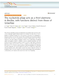 The Nucleotide Pgpp Acts As a Third Alarmone in Bacillus, with Functions Distinct from Those of (P)Ppgpp