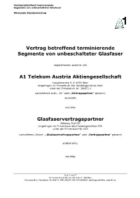 Vertrag Betreffend Terminierende Segmente Von Unbeschalteter Glasfaser