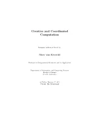 Creative and Coordinated Computation