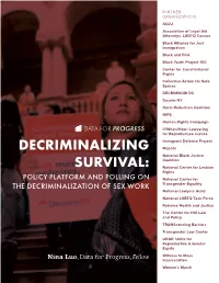 Decriminalizing Survival