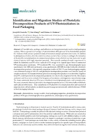 Identification and Migration Studies of Photolytic Decomposition Products