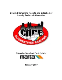 Detailed Screening Results and Selection of Locally Preferred Alternative