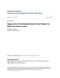 Digging in the Dirt and Keeping Research Clean: Bridging Two Majors with Hands‐On Work
