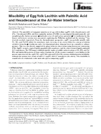 Miscibility of Egg Yolk Lecithin with Palmitic Acid and Hexadecanol At