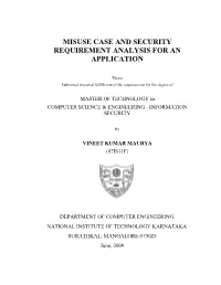Misuse Case and Security Requirement Analysis for an Application