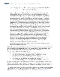 1 Possession Type Affects Resolution of Possessive Pronouns in English VP Ellipsis Jesse Storbeck & Elsi Kaiser* Abstract. T