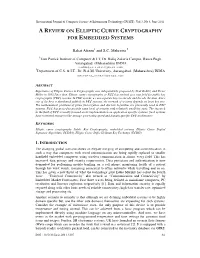 A Review on Elliptic Curve Cryptography for Embedded Systems