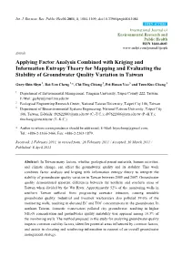 Applying Factor Analysis Combined with Kriging and Information Entropy Theory for Mapping and Evaluating the Stability of Groundwater Quality Variation in Taiwan