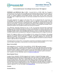 Cincinnati Bell-Hawaiian Telcom Merger Receives Hawaii PUC
