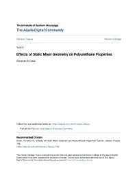 Effects of Static Mixer Geometry on Polyurethane Properties