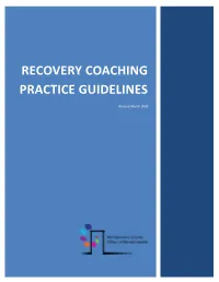 Recovery Coaching Practice Guidelines